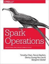 Enlarge image Cover: Spark Operations - O'Reilly