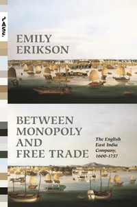 Enlarge image Cover: Between Monopoly and Free Trade - Princeton University Press
