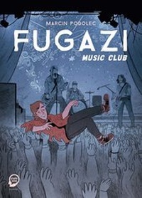Abbildung von: Fugazi Music Club - Egmont Comic Collection