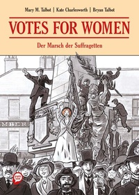 Abbildung von: Votes for Women - Egmont Comic Collection