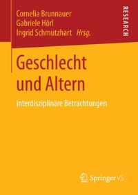 Enlarge image Cover: Geschlecht und Altern - Springer VS