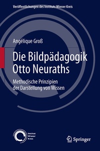 Abbildung von: Die Bildpädagogik Otto Neuraths - Springer