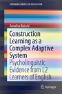 Cover: Construction Learning as a Complex Adaptive System - Springer