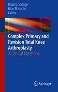Cover: Complex Primary and Revision Total Knee Arthroplasty - Springer