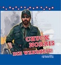 Cover: Chuck Norris - die Wahrheit - Boiselle & Ellert