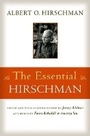 Cover: The Essential Hirschman - Princeton University Press