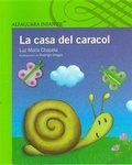 Cover: La Casa del Caracol - Alfaguara Infantil