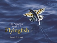 Abbildung von: The Amazing World of Flyingfish - Princeton University Press