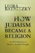 Cover: How Judaism Became a Religion - Princeton University Press