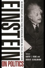 Cover: Einstein on Politics - Princeton University Press