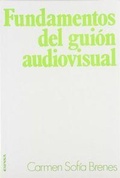 Bild: Fundamentos del gui&oacute;n audiovisual - EUNSA. EDICIONES UNIVERSIDAD DE NAVARRA, S.A.