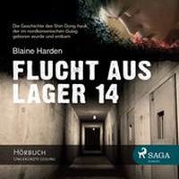 Abbildung von: Flucht aus Lager 14 - Lindhardt og Ringhof Forlag