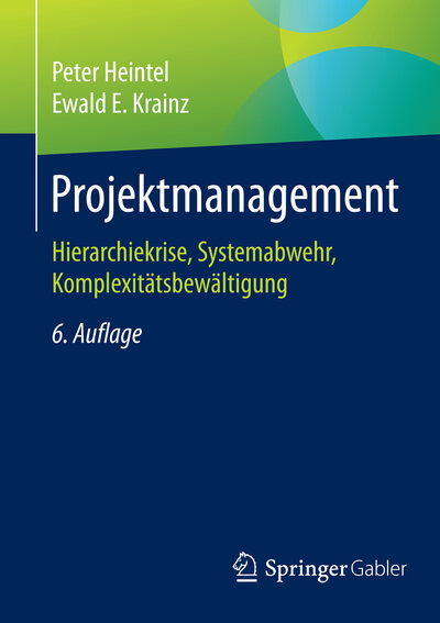 Abbildung von: Projektmanagement - Springer Gabler