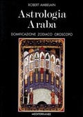 Abbildung von: Astrologia araba - Biblioteca astrologica;Edizioni Mediterranee