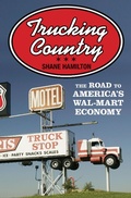 Cover: Trucking Country - Princeton University Press