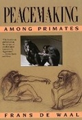 Cover: Peacemaking among Primates - Harvard University Press