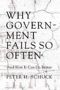 Cover: Why Government Fails So Often - Princeton University Press