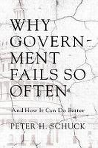 Enlarge image Cover: Why Government Fails So Often - Princeton University Press