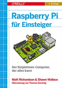 Abbildung von: Raspberry Pi für Einsteiger - O'Reilly