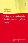 Cover: Diskrete und algebraische Strukturen - kurz gefasst - Springer Spektrum