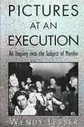 Cover: Pictures at an Execution - Harvard University Press