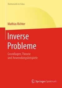 Enlarge image Cover: Inverse Probleme - Springer Spektrum