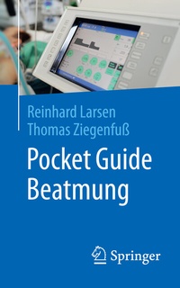 Enlarge image Cover: Pocket Guide Beatmung - Springer