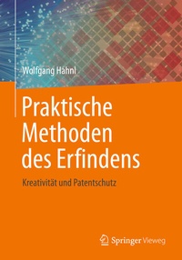 Abbildung von: Praktische Methoden des Erfindens - Springer Vieweg