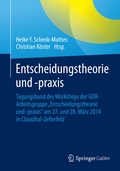 Cover: Entscheidungstheorie und -praxis - Springer Gabler