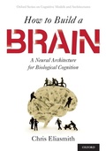 Cover: How to Build a Brain - Oxford University Press Inc