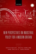 Cover: New Perspectives on Industrial Policy for a Modern Britain - OUP eBook