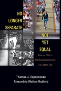 Cover: No Longer Separate, Not Yet Equal - Princeton University Press