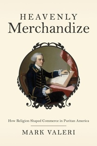 Enlarge image Cover: Heavenly Merchandize - Princeton University Press