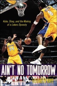 Abbildung von: Ain't No Tomorrow - McGraw-Hill Professional