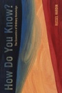 Cover: How Do You Know? - Princeton University Press