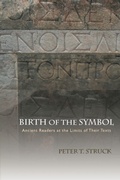 Cover: Birth of the Symbol - Princeton University Press