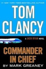 Cover: Tom Clancy Commander in Chief - G.P. Putnam's Sons