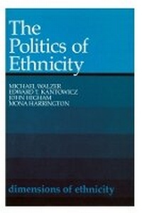 Enlarge image Cover: The Politics of Ethnicity - Harvard University Press