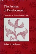 Cover: Politics of Development - Harvard University Press