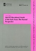 Cover: Special Educational Needs in the Early Years: The Parents' Perspective - Institute of Education