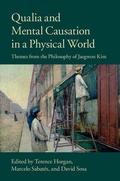 Cover: Qualia and Mental Causation in a Physical World - Cambridge University Press
