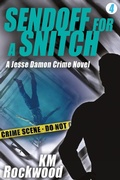 Cover: Sendoff for a Snitch - Wildside Press
