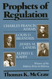 Enlarge image Cover: Prophets of Regulation - The Belknap Press