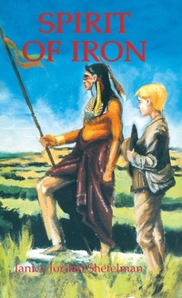 Enlarge image Cover: Spirit of Iron - Eakin Press