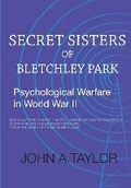 Cover: Secret Sisters of Bletchley Park - Magic Flute Publications