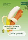 Cover: Ern&auml;hrung, Kranken- und Di&auml;tkost - Facultas