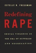 Cover: Redefining Rape - Harvard University Press