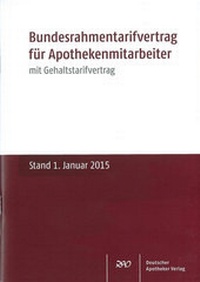Abbildung von: Bundesrahmentarifvertrag für Apothekenmitarbeiter - Deutscher Apotheker Verlag