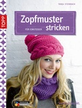 Cover: Zopfmuster stricken f&uuml;r Einsteiger - frechverlag GmbH