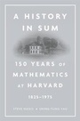Cover: A History in Sum - Harvard University Press